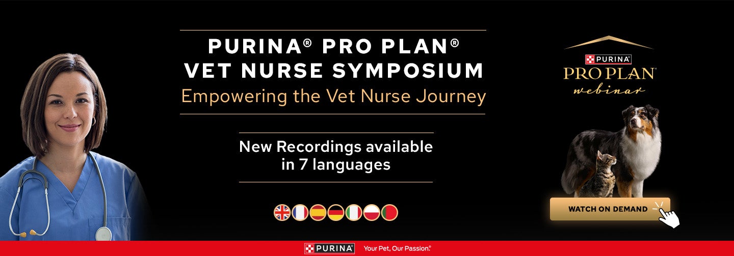PURINA PRO PLAN Vet Nurse Symposium: Empowering the Veterinary Nurse Journey Webinar - Watch On Demand Now